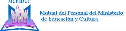 MUPEDUC - Mutual del Personal del Ministerio de Educación y Cultura